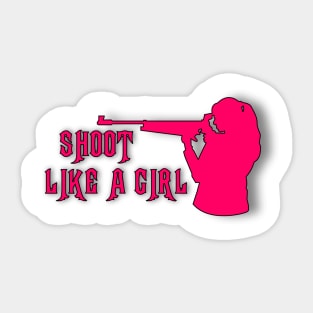 Shoot Like a Girl Sticker